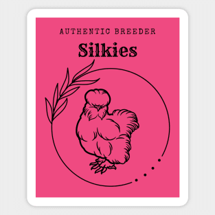 Authentic Breeder Silkie Chickens Magnet